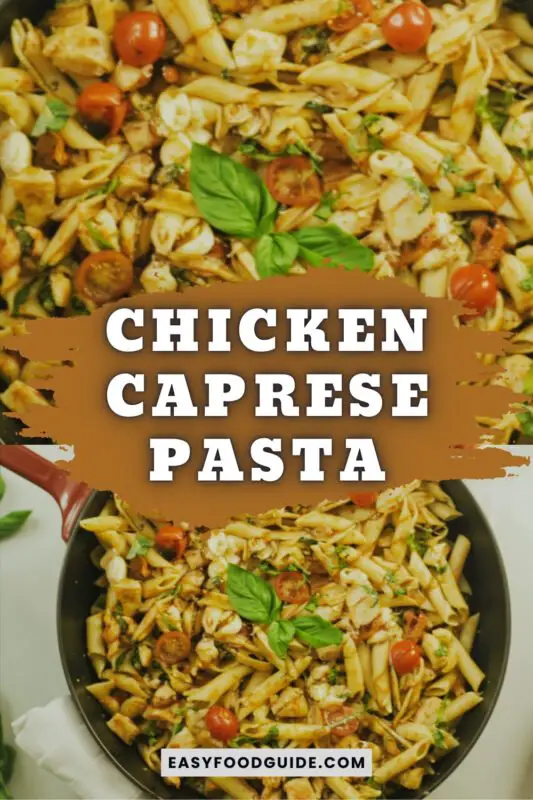 chicken-caprese-pasta-1 A delicious serving of Chicken Caprese Pasta with chicken, cherry tomatoes, mozzarella, and basil, garnished with balsamic glaze and Parmesan.