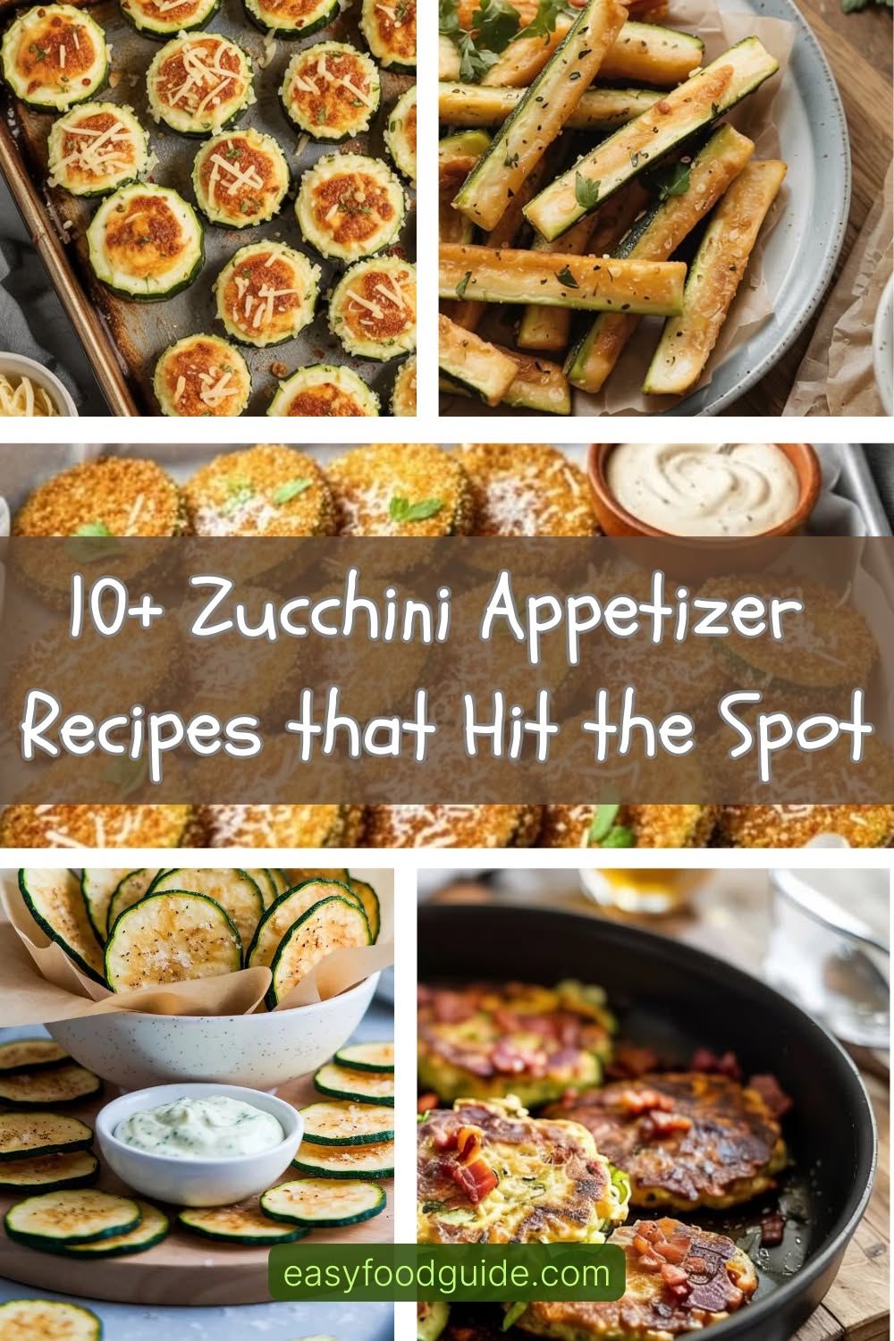 10+ Zucchini Appetizer Recipes that Hit the Spot