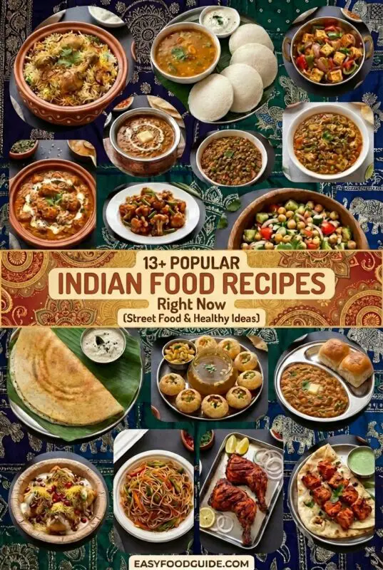 13 plus collage of Popular Indian Food Recipes Right Now (Street Food & Healthy Ideas)
