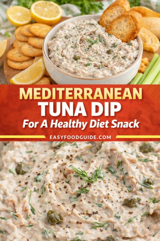 A vertical recipe graphic for a Mediterranean Tuna Dip, ideal for a healthy diet snack. The top image shows the dip served with crackers, bread, and lemon, while the bottom is a close-up of the creamy, herb-flecked mixture. A banner reads "MEDITERRANEAN TUNA DIP For A Healthy Diet Snack."