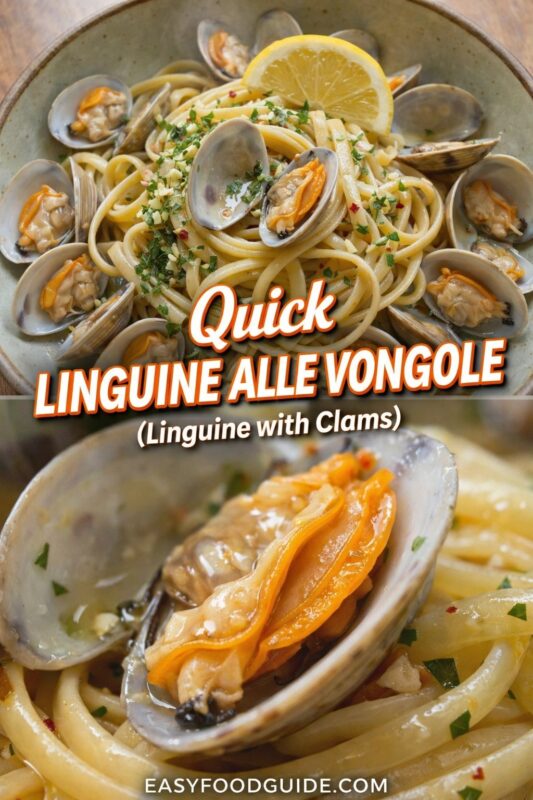 linguine-alle-vongole-2 Two images of linguine alle vongole: top shows full bowl with clams, lemon, herbs; bottom is close-up of a clam in shell atop pasta. Text: “Quick Linguine Alle Vongole (Linguine with Clams)” + EASYFOODGUIDE.COM. Rustic ceramic bowl, warm lighting.