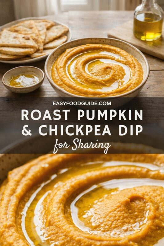 Split-image food graphic: Top shows a rustic bowl of orange roast pumpkin & chickpea dip, swirled with olive oil and yogurt, beside pita triangles and small oil dish on wooden table; bottle of oil in background. Bottom is close-up of the dip’s creamy texture and glossy swirls. Text overlay reads: “EASYFOODGUIDE.COM ROAST PUMPKIN & CHICKPEA DIP for Sharing” — white bold sans-serif and cursive fonts on dark semi-transparent banner across center. Warm natural lighting enhances inviting, shareable appeal.