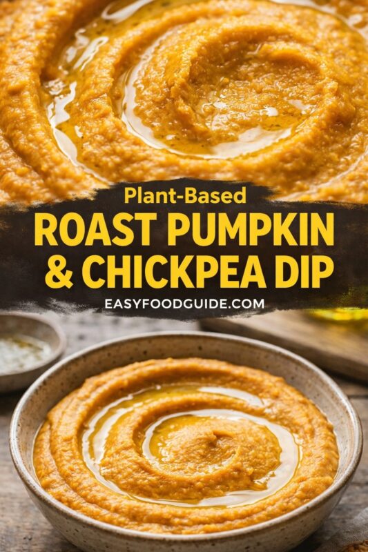 roast-pumpkin-chickpea-dip-3 Split-image graphic: Top is a close-up of vibrant orange roast pumpkin & chickpea dip, swirled with olive oil in a rustic bowl. Bottom shows the same dip served in a speckled ceramic bowl on wood surface, with small side dish nearby. Text overlay reads: “Plant-Based ROAST PUMPKIN & CHICKPEA DIP EASYFOODGUIDE.COM” — bold yellow font on dark textured banner across center. Warm lighting highlights creamy texture and earthy tones; emphasizes vegan, wholesome appeal.